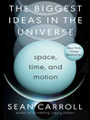 Cover image for The Biggest Ideas in the Universe